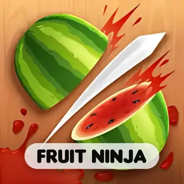 Fruit Ninja