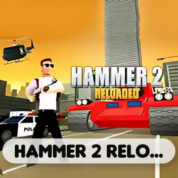 Hammer 2 Reloaded