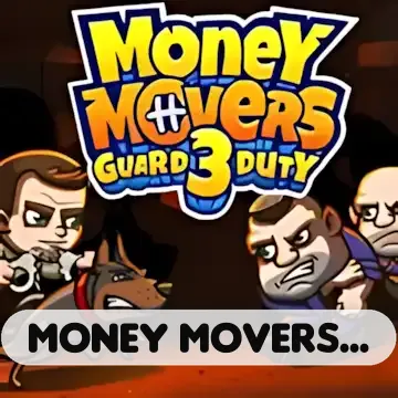 Money Movers 3
