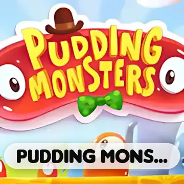 Pudding Monsters