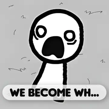 We Become What We Behold