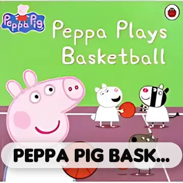 Peppa Pig Basketball